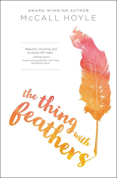 Book cover of The Thing with Feathers