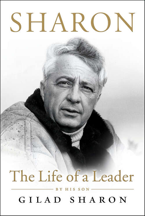 Book cover of Sharon: The Life of a Leader