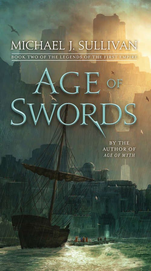 Book cover of Age of Swords: Book Two of The Legends of the First Empire