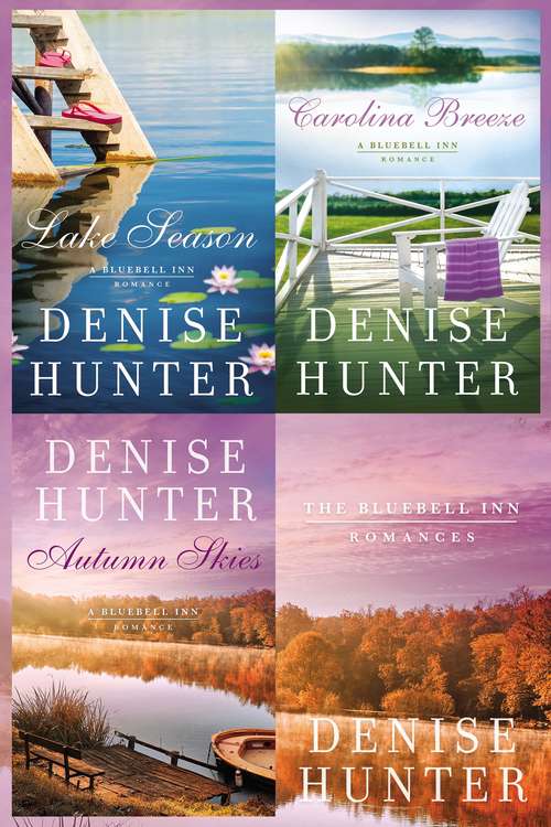 Book cover of The Bluebell Inn Romance Novels: Lake Season, Carolina Breeze, Autumn Skies (A Bluebell Inn Romance)
