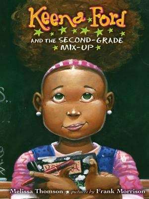 Book cover of Keena Ford and the Second-Grade Mix-Up