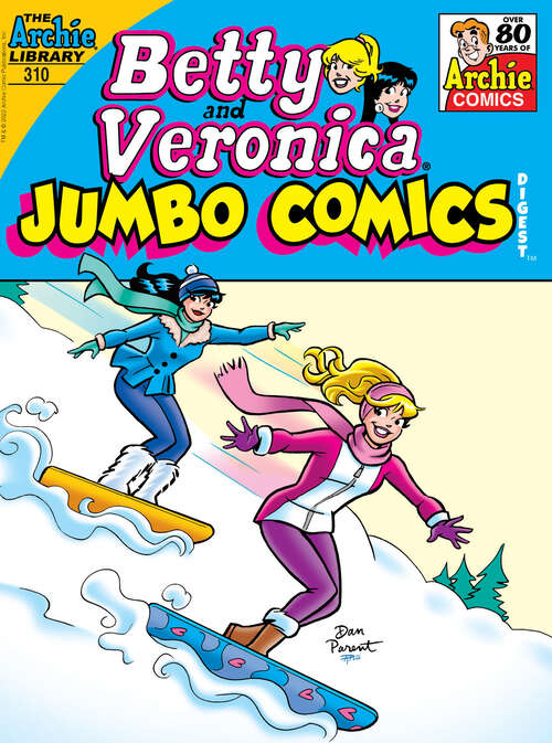Book cover of Betty & Veronica Double Digest #310 (Betty & Veronica Double Digest #310)