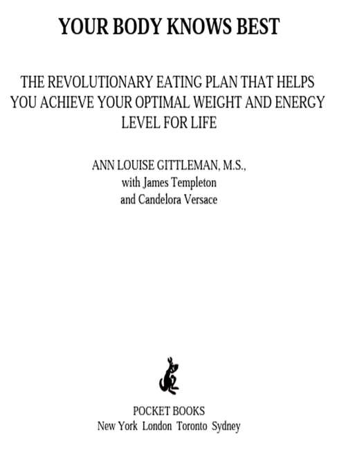 Book cover of Your Body Knows Best: The Revolutionary Eating Plan That Helps You Achieve Your Optimal Weight and Energy Level for Life