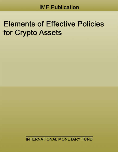 Book cover of Elements of Effective Policies for Crypto Assets