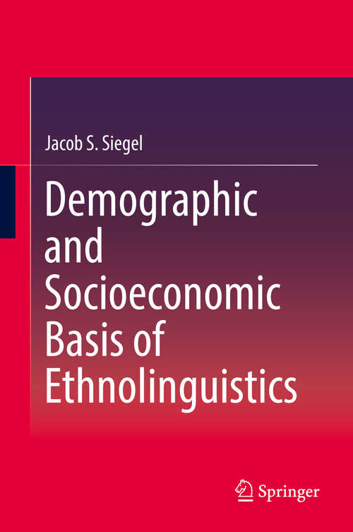 Book cover of Demographic and Socioeconomic Basis of Ethnolinguistics