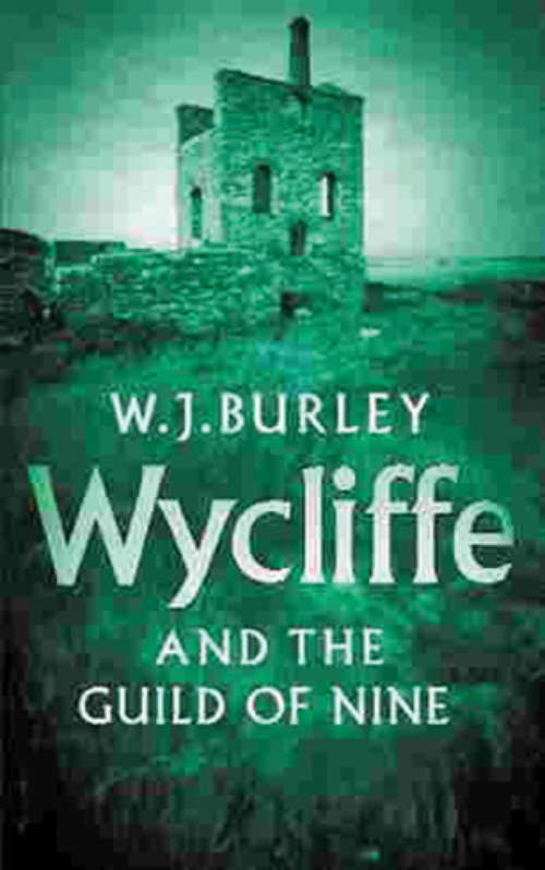 Book cover of Wycliffe And The Guild Of Nine