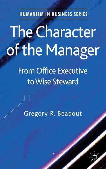 Book cover of The Character of the Manager