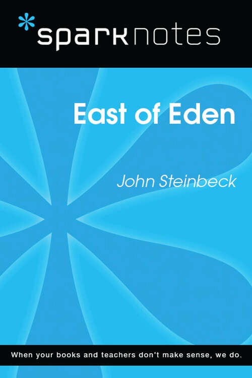 Book cover of East of Eden (SparkNotes Literature Guide Series)