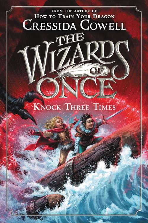Book cover of The Wizards of Once: Book 3 (The\wizards Of Once Ser. #3)