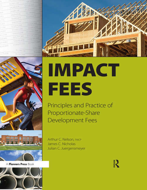 Book cover of Impact Fees: Principles and Practice of Proportionate-Share Development Fees (2)