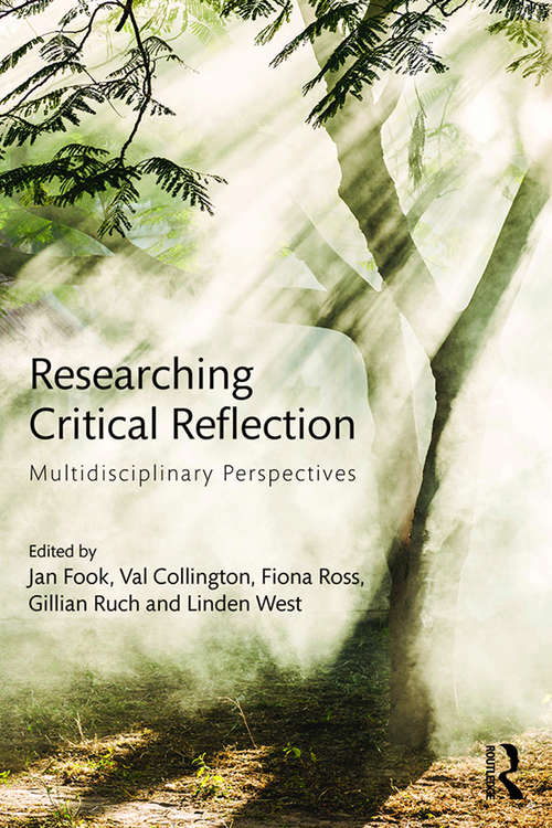 Researching Critical Reflection: Multidisciplinary Perspectives