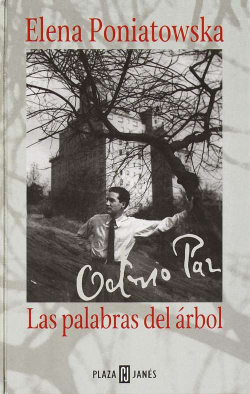 Book cover of Octavio Paz. Las Palabras del Árbol