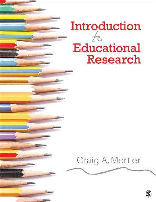 Book cover of Introduction to Educational Research: Mertler: Introduction To Educational Research + Hoy: Quantitative Research In Education