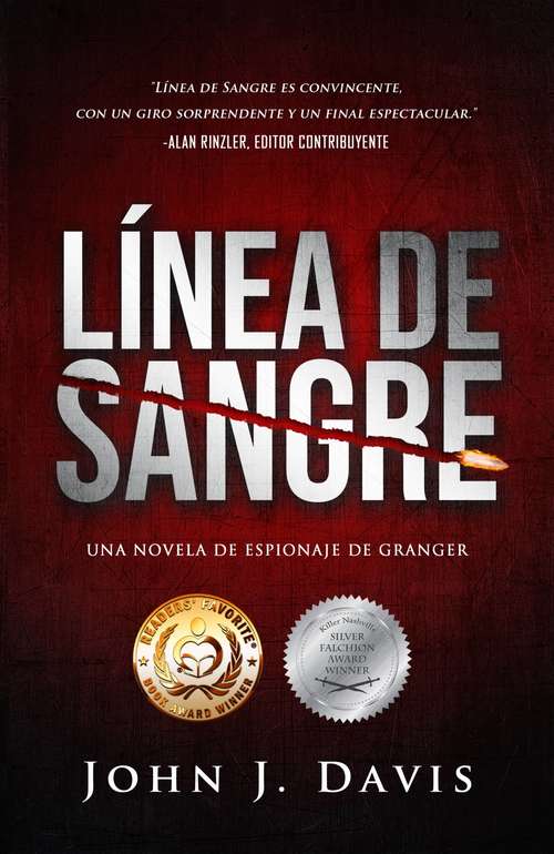 Línea de Sangre: Una Novela De Espionaje De Granger