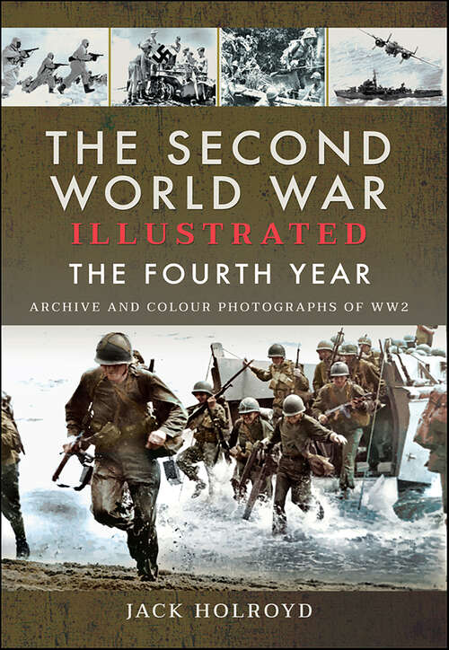 Book cover of The Second World War Illustrated: The Fourth Year