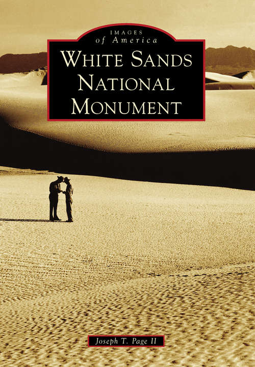 Book cover of White Sands National Monument