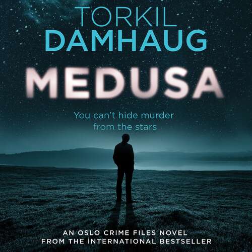 Book cover of Medusa (Oslo Crime Files 1): A sleek, gripping psychological thriller that will keep you hooked