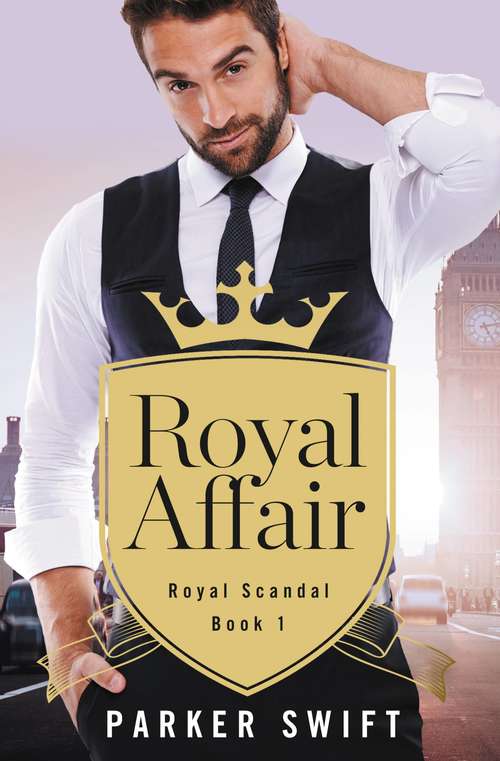 Book cover of Royal Affair (Royal Scandal #1)