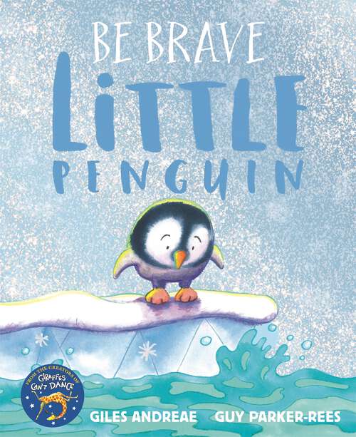 Book cover of Be Brave Little Penguin