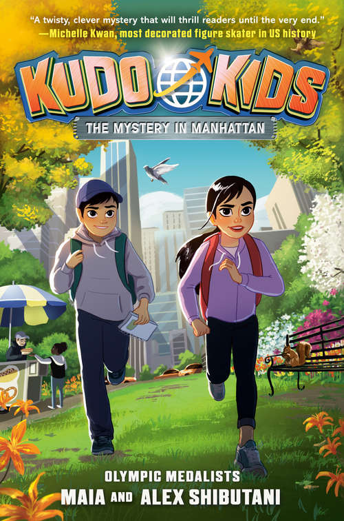 Kudo Kids: The Mystery in Manhattan (Kudo Kids #2)