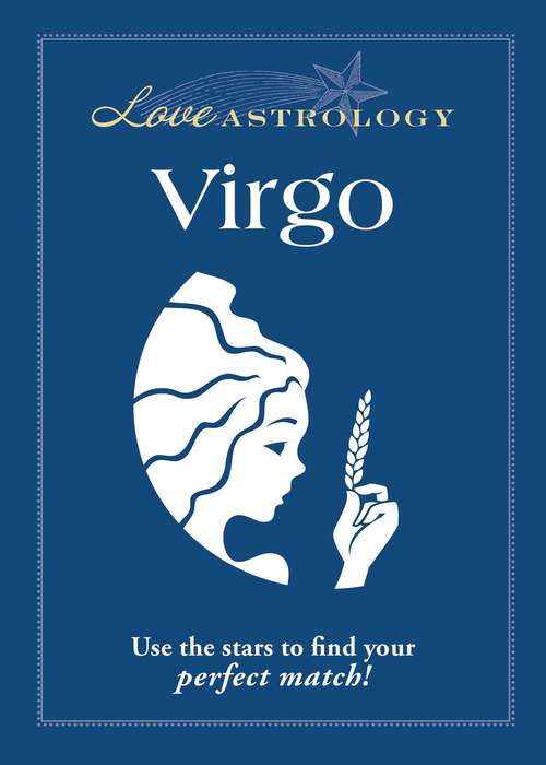 Book cover of Love Astrology: Virgo
