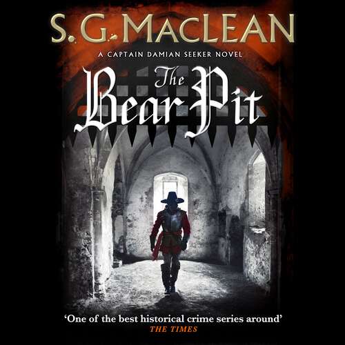 Book cover of The Bear Pit: twisting historical thriller from the award-winning author of The Seeker (The Seeker #4)