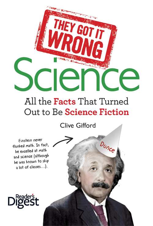 They Got It Wrong: Science