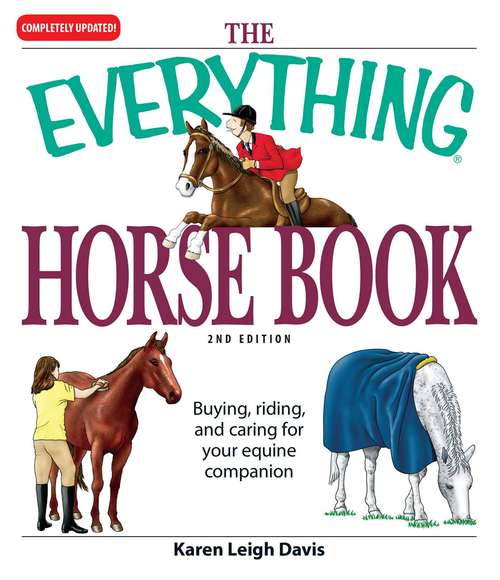 The Everything Horse Book (The Everything®)