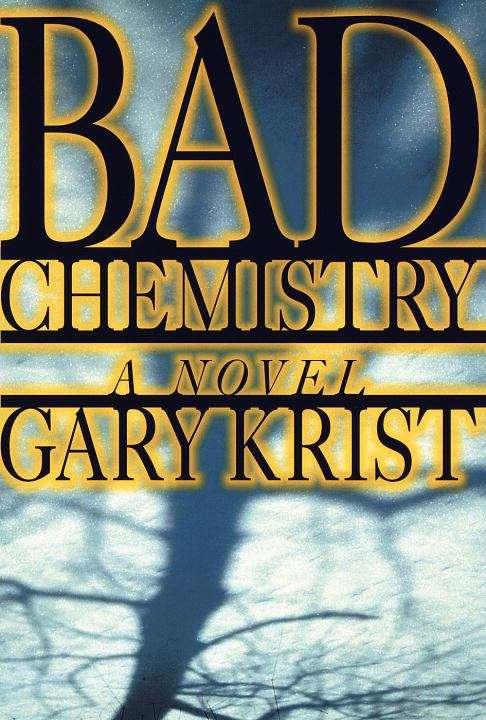 Book cover of Bad Chemistry