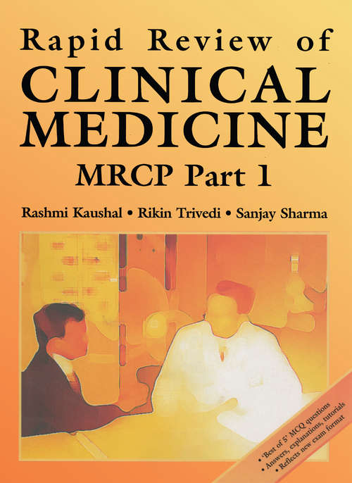 Rapid Review of Clinical Medicine for MRCP Part 1 (Medical Rapid Review Ser.)