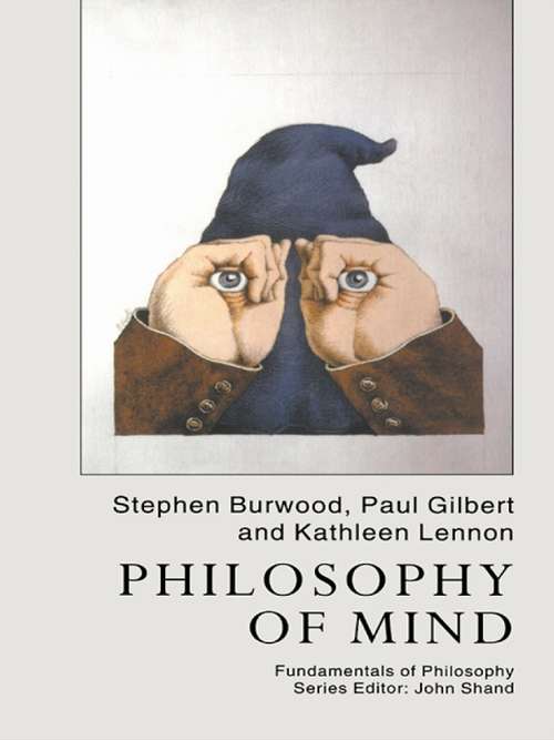 Book cover of Philosophy Of Mind: Continental Themes In Philosophy Of Mind And Body (Fundamentals of Philosophy #2)