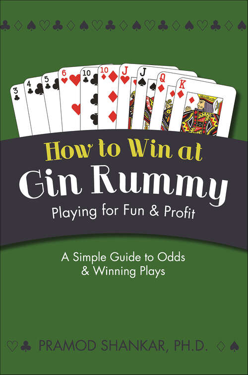 Book cover of How to Win at Gin Rummy: Playing for Fun and Profit