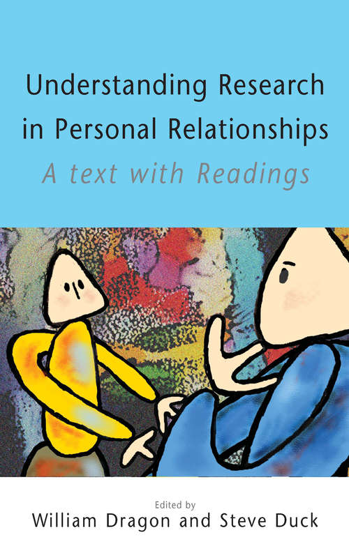 Understanding Research in Personal Relationships: A Text With Readings