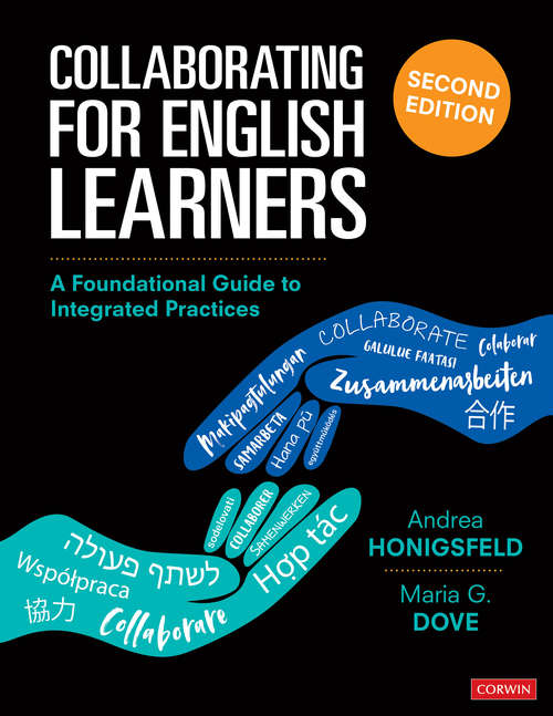 Collaborating for English Learners: A Foundational Guide to Integrated Practices