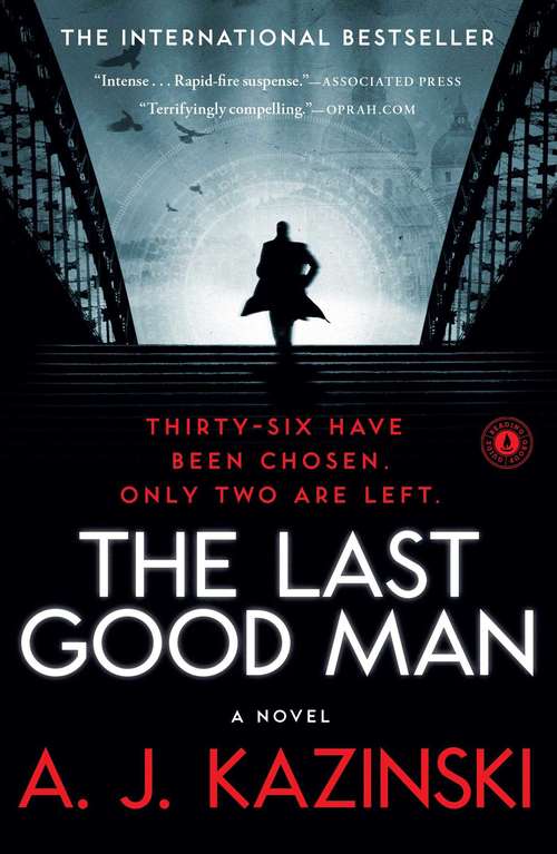 Book cover of The Last Good Man: A Novel