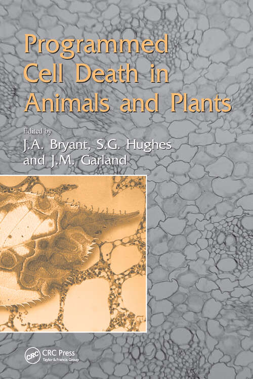 Programmed Cell Death in Animals and Plants (Society For Experimental Biology Ser.)