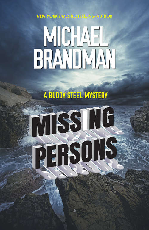 Book cover of Missing Persons: A Buddy Steel Mystery