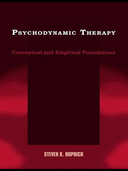 Book cover of Psychodynamic Therapy: Conceptual and Empirical Foundations