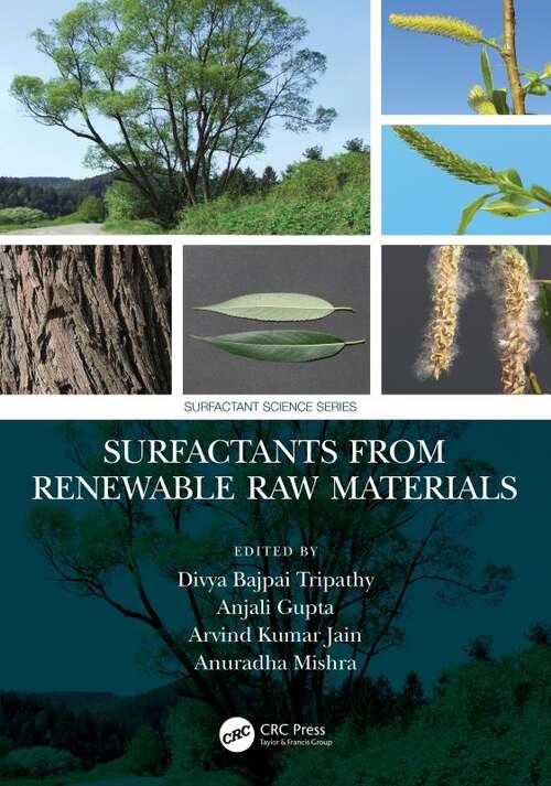 Surfactants from Renewable Raw Materials (Surfactant Science)