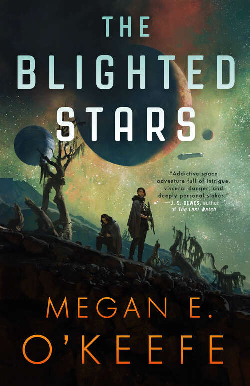 Book cover of The Blighted Stars (The Devoured Worlds #1)