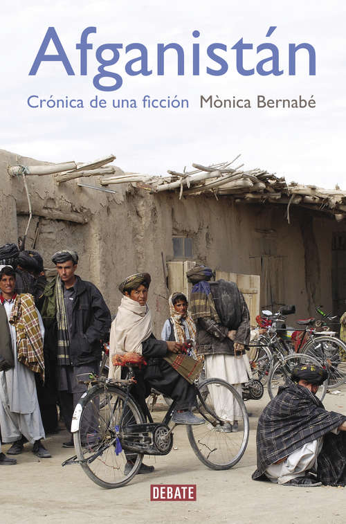 Book cover of Afganistán: Crónica de una ficción