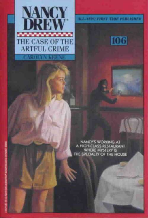 Book cover of The Case of the Artful Crime (Nancy Drew #106)