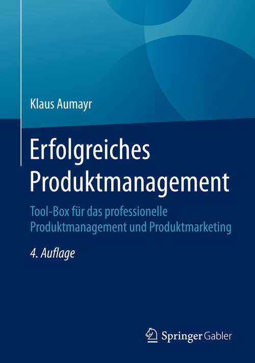 Book cover of Erfolgreiches Produktmanagement