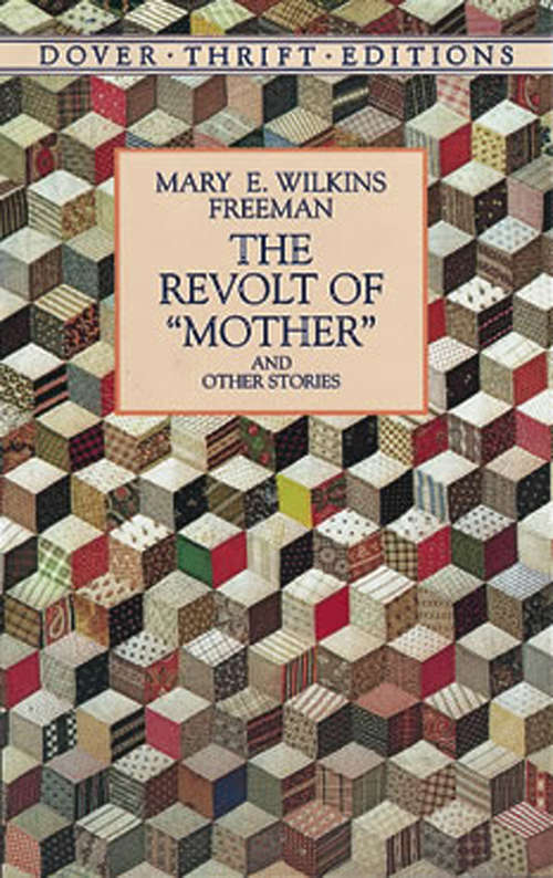 The Revolt of "Mother" and Other Stories