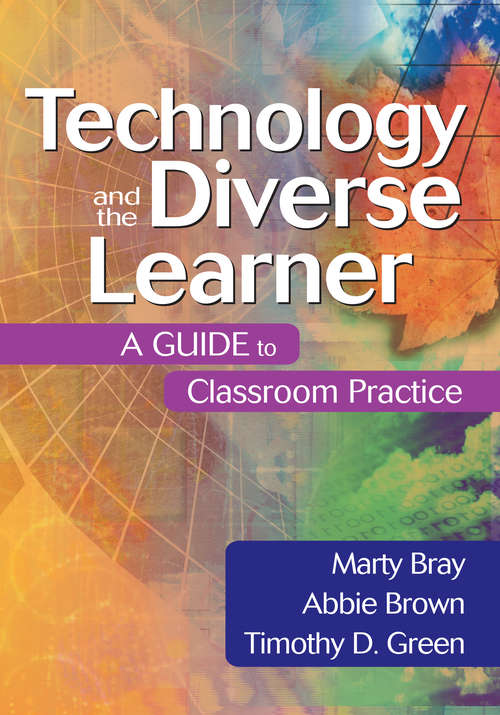 Book cover of Technology and the Diverse Learner: A Guide to Classroom Practice