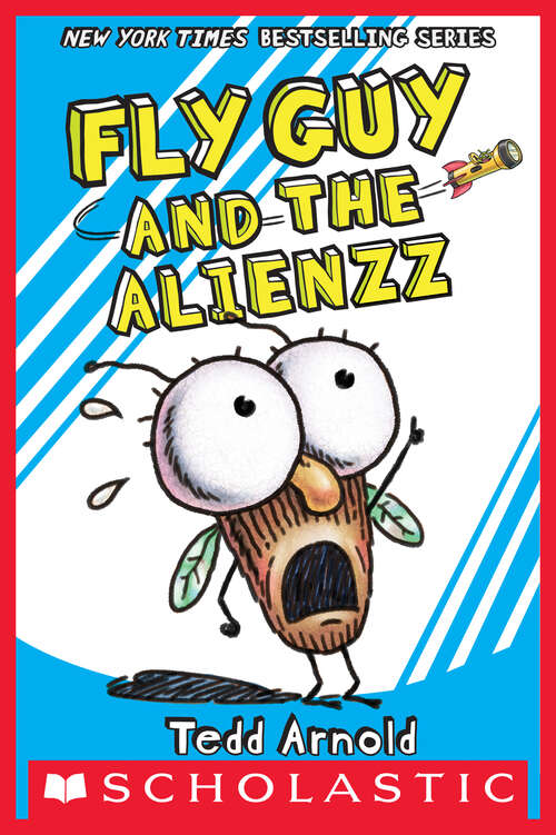 Book cover of Fly Guy and the Alienzz (Fly Guy #18)
