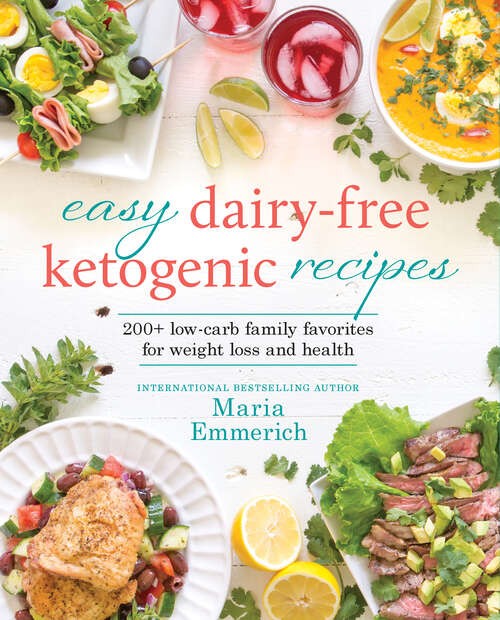 Book cover of Easy Dairy-Free Ketogenic Recipes