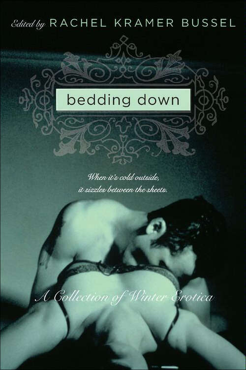 Book cover of Bedding Down: A Collection of Winter Erotica