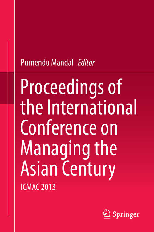 Book cover of Proceedings of the International Conference on Managing the Asian Century