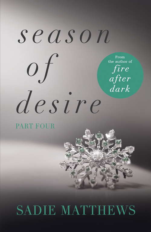 Book cover of A Lesson in Passion: Season of Desire Part 4